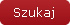 Szukaj